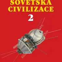 Sovětská civilizace 2 - Kara-Murza Sergej Georgijevič