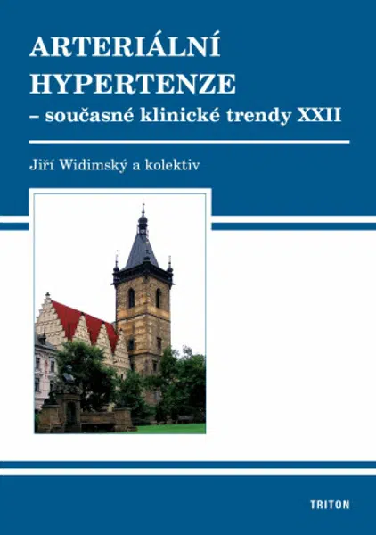 Arteriální hypertenze - Současné klinické trendy XXII - Jiří Widimský