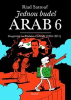 Jednou budeš Arab 6 - Riad Sattouf