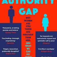The Authority Gap - Mary Ann Sieghart