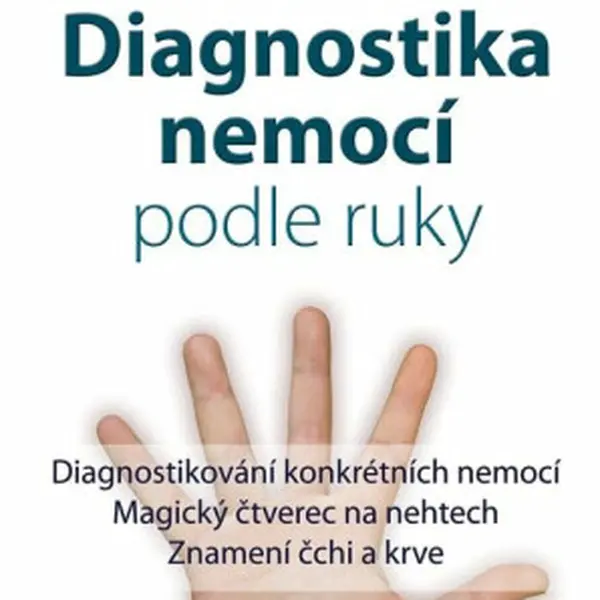 Čínská diagnostika nemocí podle rukou - Gary Liscum, Gung Siao-fan