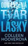 Odvrácená tvář lásky - Colleen Hooverová