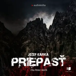 Priepasť - Jozef Karika - audiokniha