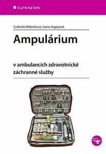 Ampulárium - Ivana Argayová, Ľudmila Miženková