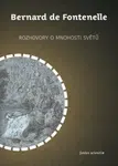 Rozhovory o mnohosti světů - Bernard de Fontenelle