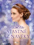 Šťastně až navěky - Kiera Cassová - e-kniha