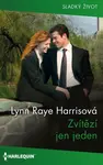 Zvítězí jen jeden - Lynn Raye Harrisová