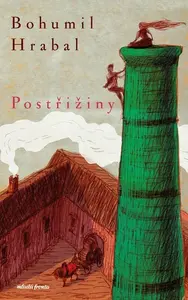 Postřižiny - Bohumil Hrabal