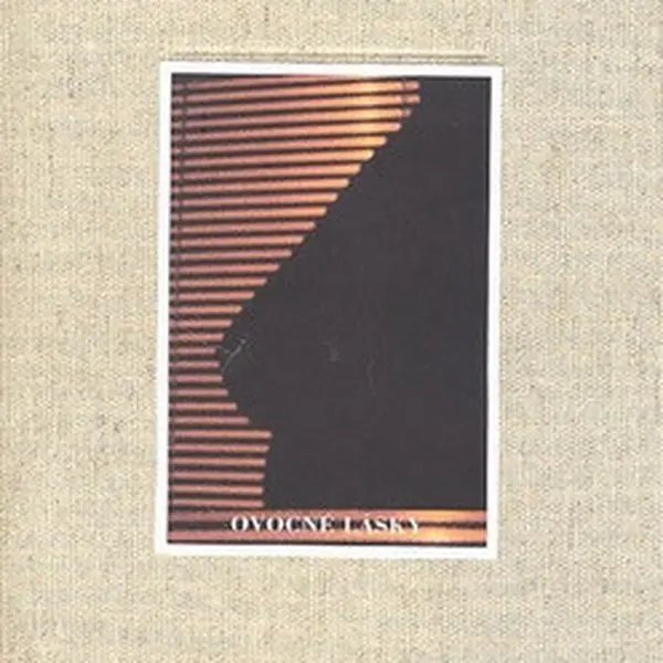 Ovocné lásky - Miroslav Demel, Jožo Věroslav Spurný