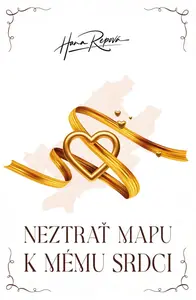 Neztrať mapu k mému srdci - Hana Repová