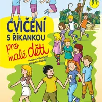 Cvičení s říkankou pro malé děti - Helena Vévodová - e-kniha