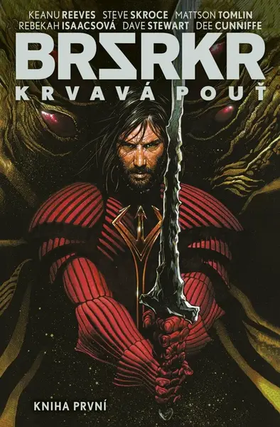 BRSRKR Krvavá pouť - Mattson Tomlin, Steve Skroce, Keanu Reeves, Rebekah Isaacsová
