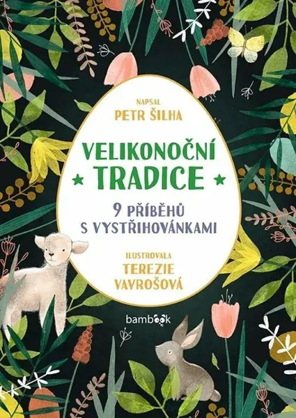 Velikonoční tradice - Petr Šilha