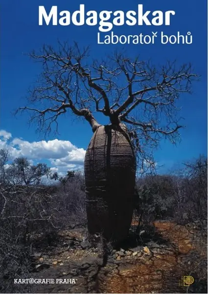 Madagaskar - Laboratoř bohů - Růžena Beandapa-Kytlová