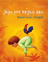 Jóga pro hezký den - kolektiv autorů