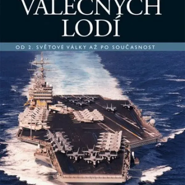 Encyklopedie válečných lodí - Robert Jackson