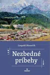 Nezbedné príbehy - Leopold Moravčík