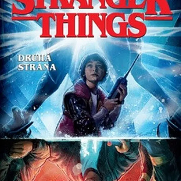 Stranger Things - Druhá strana - Jody Houser, Stefano Martino