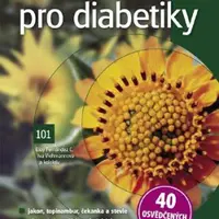 Netradiční plodiny pro diabetiky - Eloy Fernández, Iva Viehmannová - e-kniha
