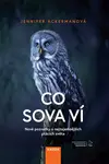 Co sova ví - Jennifer Ackerman
