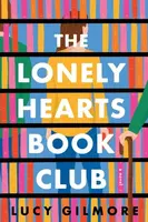 The Lonely Hearts Book Club - Lucy Gilmore