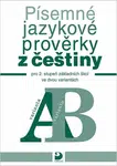 Písemné jazykové prověrky z češtiny pro 2. st. ZŠ ve dvou variantách (A, B) - Vejvoda František