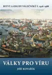 Války pro víru - Jiří Kovařík