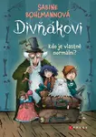 Divňákovi – Kdo je vlastně normální? - Sabine Bohlmannová