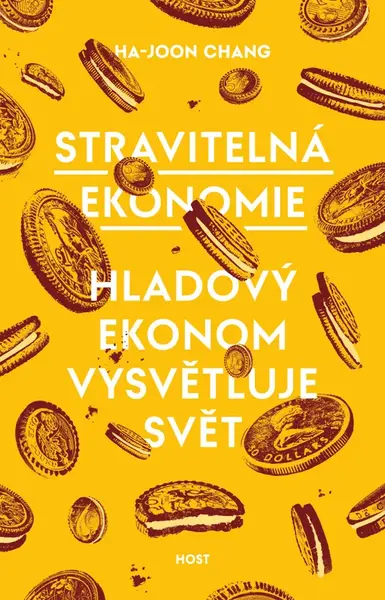 Stravitelná ekonomie - Ha-Joon Chang