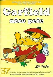 Garfield něco peče (č. 37) - Jim Davis