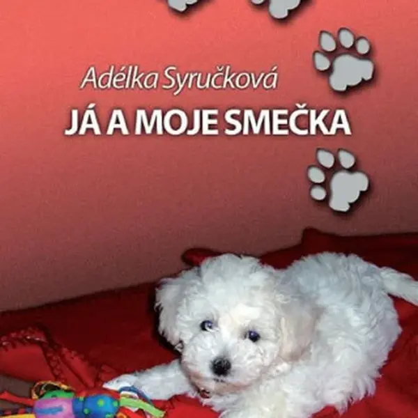 Já a moje smečka - Adéla Syručková