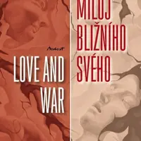 Miluj bližního svého / Love and War - Mulick Sumit