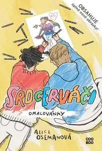 Srdcerváči: Omalovánky - Alice Osemanová