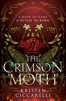 Crimson Moth - Kristen Ciccarelli