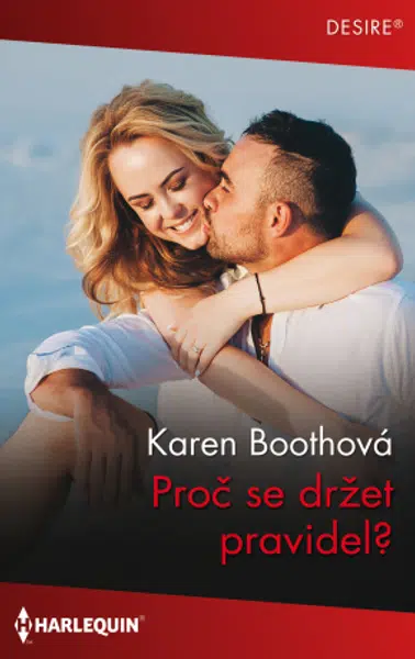 Proč se držet pravidel? - Karen Boothová - e-kniha