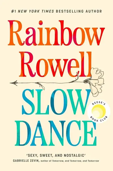 Slow Dance - Rainbow Rowellová