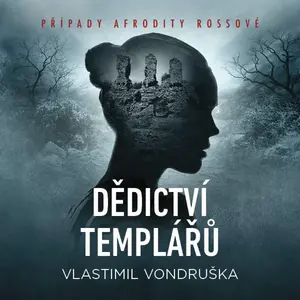 Dědictví templářů - Vlastimil Vondruška - audiokniha