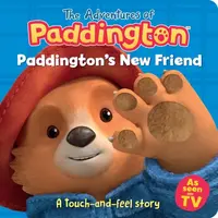 Paddingtonâ€™s New Friend: A touch-and-feel story - HarperCollins Childrenâ€™s Books
