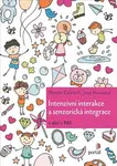 Intenzivní interakce a senzorická integrace - Phoebe Caldwell, Jane Horwood