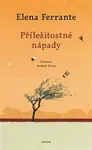 Příležitostné nápady - Elena Ferrante, Andrea Ucini