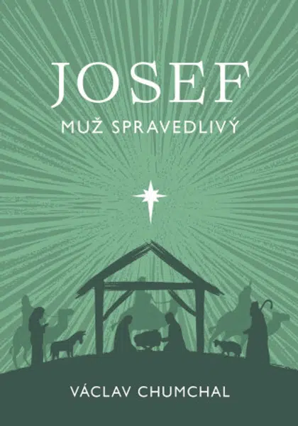 Josef, muž spravedlivý - Václav Chumchal