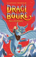 Dračí bouře 2: Kara a Stříbřilapka - Alastair Chisholm