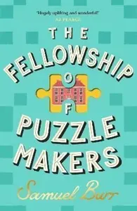 The Fellowship of Puzzlemakers - Samuel Burr