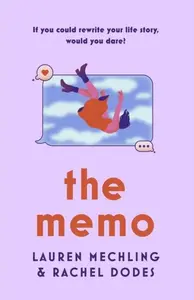 The Memo - Mechling Lauren