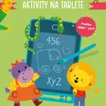 Moje prvé aktivity na tablete