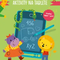 Moje prvé aktivity na tablete