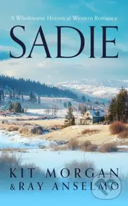 Sadie - Kit Morgan