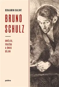 Bruno Schulz - Benjamin Balint