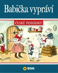 Babička vypráví České pohádky (poškozené) - Dita Křišťanová