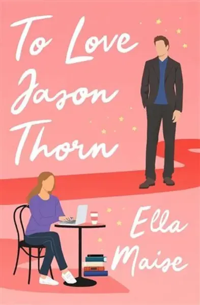To Love Jason Thorn (poškozené) - Ella Maise
